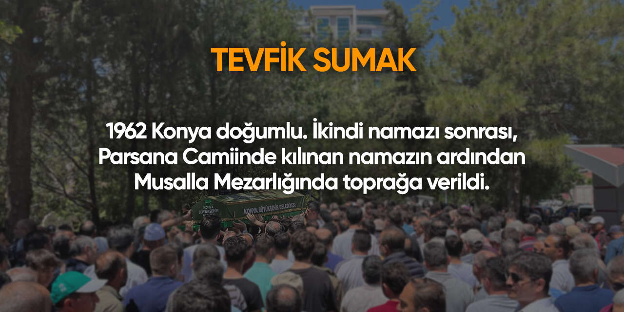 Konya'da bugün vefat edenler | 10 Ocak 2026 11